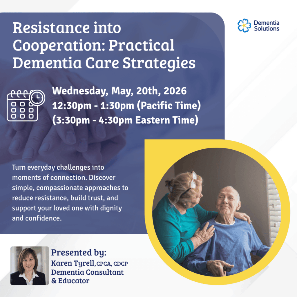 Resistance into Cooperation Practical Dementia Care Strategies