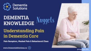 Understanding Pain in Dementia Care